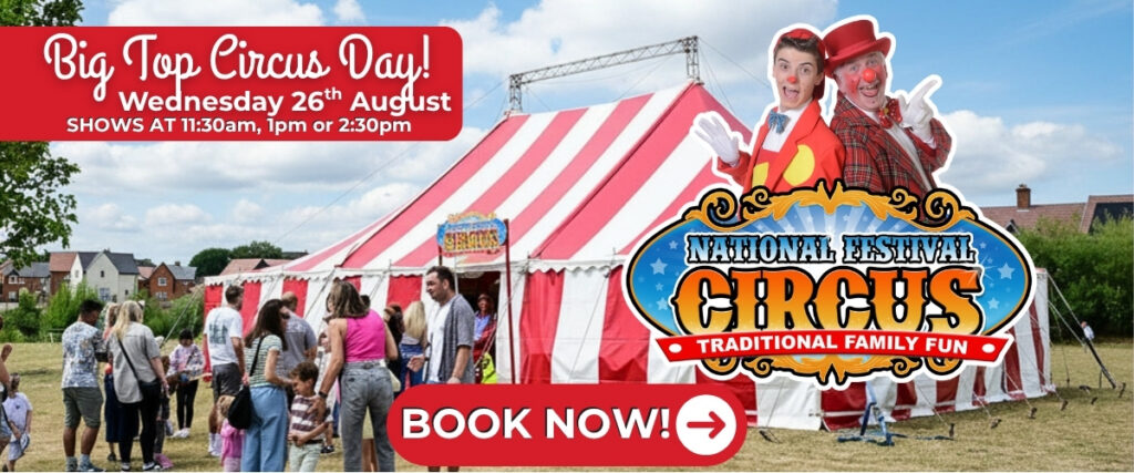 National Festival Circus Big Top Day at Cholderton Rare Breeds Farm on Wednesday 26th August
